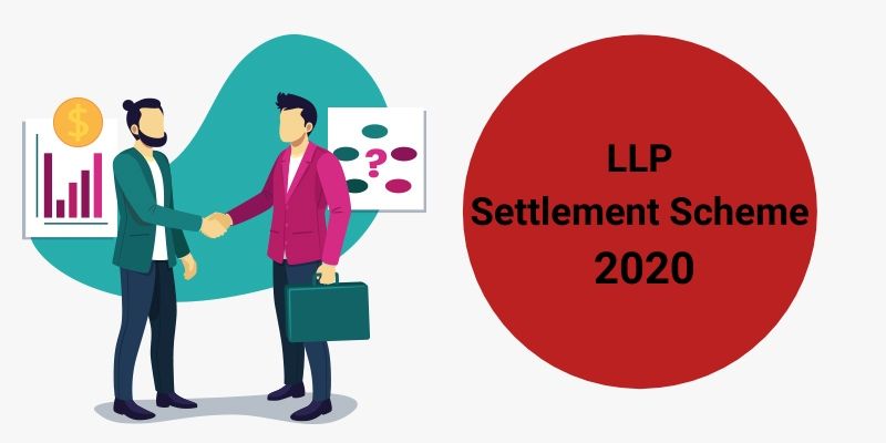 LLP-Settlement-Scheme