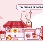 Tax On Sale Of Goods - GST