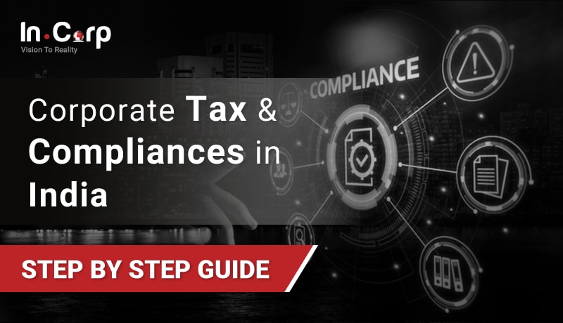 Corporate Tax And Compliance In India