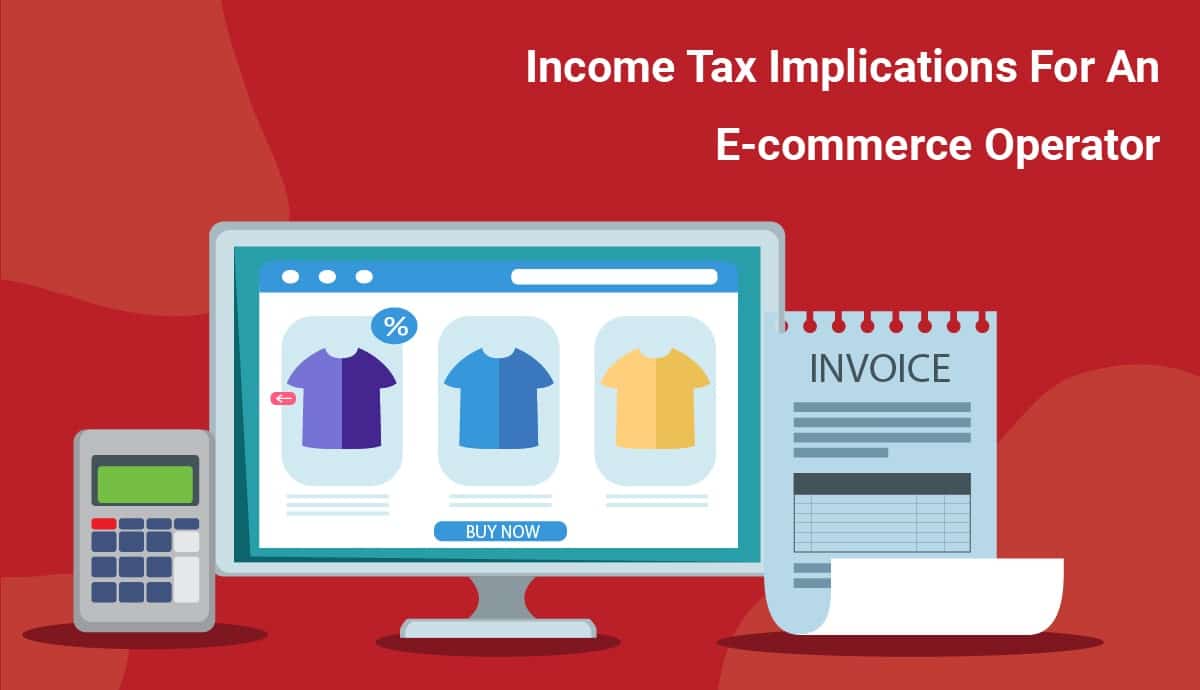 income tax implications for e-commerce