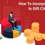 How to Incorporate AIF in IFSC Gift City? - InCorp Advisory