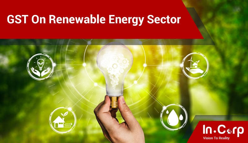 GST on Renewable Energy Sector