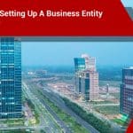 Benefits Of Setting Up A Business Entity At GIFT City