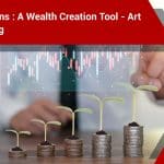Stock Options: A Wealth Creation Tool – Art of Balancing.